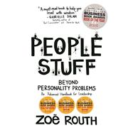People Stuff - Beyond Personality Problems