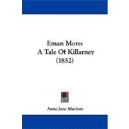 Eman More : A Tale of Killarney (1852)