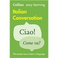 Collins Easy Learning Italian — Easy Learning Italian Conversation