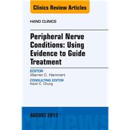 Peripheral Nerve Conditions: Using Evidence to Guide Treatment