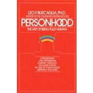 Personhood The Art of Being Fully Human