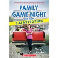 Family Game Night and Other Catastrophes