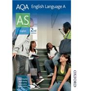 AQA English Language A AS 2nd Edition