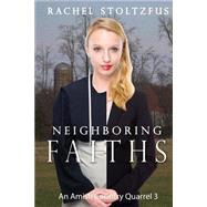 Neighboring Faiths