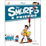 The Smurfs & Friends