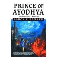 Prince of Ayodhya - Book One