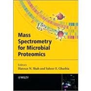 Mass Spectrometry for Microbial Proteomics