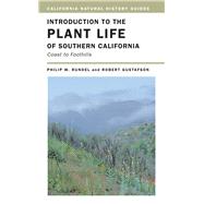 Introduction To The Plant Life Of Southern California