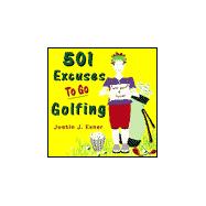 501 Excuses to Go Golfing