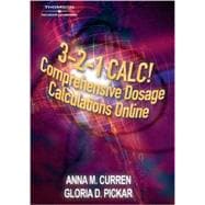 3-2-1 Calc! Comprehensive Dosage Calc Online-Acad Indivd 2Yr