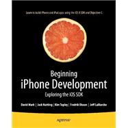 Beginning iPhone Development