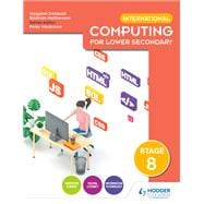 International Computing for Lower Secondary Student's Book Stage 8