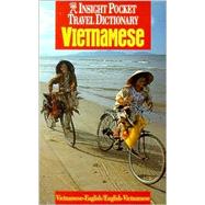 Insight Pocket Travel Dictionary Vietnamese: Vietnamese-English English-Vietnamese
