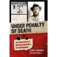 Under Penalty of Death