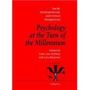 Psychology at the Turn of the Millennium, Volume 2: Social, Developmental and Clinical Perspectives