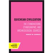 Quichean Civilization,9780520301993