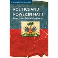 Politics and Power in Haiti