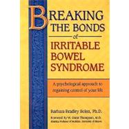 Breaking the Bonds of Irritable Bowel Syndrome