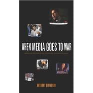 When Media Goes to War