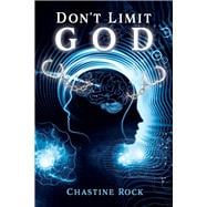 Don't Limit GOD