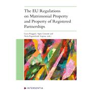The EU Regulations on Matrimonial Property and Property of Registered Partnerships