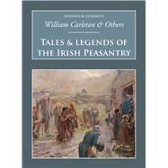 Tales and Legends of the Irish Nonsuch Classics