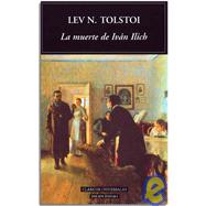 La muerte de Ivan Ilich / The Death of Ivan Ilyich