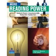 More Reading Power : Reading for Pleasure, Comprehension Skills, Thinking Skills, Reading Faster