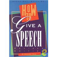 How to Give a Speech