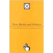 New Media and Politics