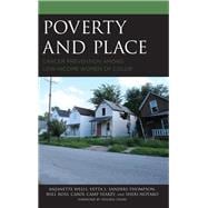 Poverty and Place Cancer Prevention among Low-Income Women of Color