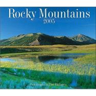 Rocky Mountains 2005 Calendar