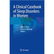 A Clinical Casebook of Sleep Disorders in Women