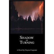 Shadow Of Turning