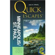 Quick Escapes Minneapolis/St. Paul