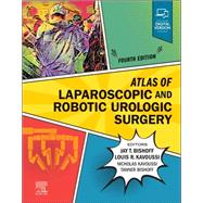 Atlas of Laparoscopic and Robotic Urologic Surgery - E-Book