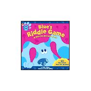 Blue's Riddle Game : A Dial-the-Answer Book