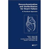 Resynchronization and Defibrillation for Heart Failure : A Practical Approach