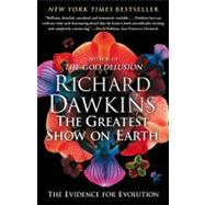 The Greatest Show on Earth; EXP The Evidence for Evolution