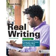 Real Writing with Readings : Paragraphs and Essays for College, Work, and Everyday Life