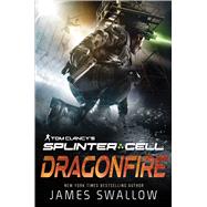 Tom Clancy's Splinter Cell: Dragonfire