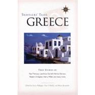 Travelers' Tales Greece True Stories