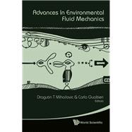 Advances in Environmental Fluid Mechanics
