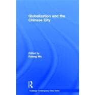 Globalization and the Chinese City