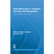 Style Differences in Cognition, Learning, and Management: Theory, Research, and Practice
