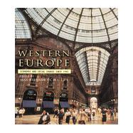 Western Europe: Economic and Social Change since 1945