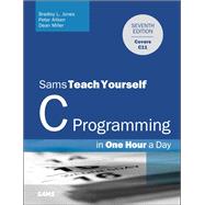 C Programming in One Hour a Day, Sams Teach Yourself,9780789751997