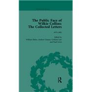 The Public Face of Wilkie Collins Vol 3