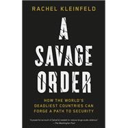 A Savage Order