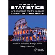 Statistics for Engineering and the Sciences Student Solutions Manual